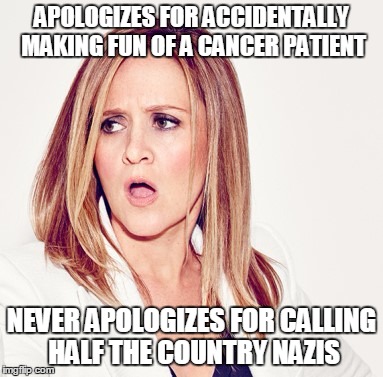 Samantha Bee triggered | APOLOGIZES FOR ACCIDENTALLY MAKING FUN OF A CANCER PATIENT; NEVER APOLOGIZES FOR CALLING HALF THE COUNTRY NAZIS | image tagged in samantha bee triggered,bitch,nazi,liberal logic,hypocrisy,priorities | made w/ Imgflip meme maker