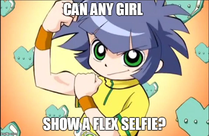 CAN ANY GIRL; SHOW A FLEX SELFIE? | image tagged in anime,otaku,fitness,muscles | made w/ Imgflip meme maker
