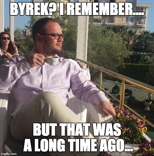 BYREK? I REMEMBER.... BUT THAT WAS A LONG TIME AGO... | image tagged in pensive jesse | made w/ Imgflip meme maker