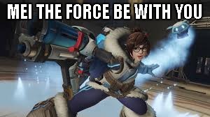 Star Wars Day! | MEI THE FORCE BE WITH YOU | image tagged in mei attacks | made w/ Imgflip meme maker