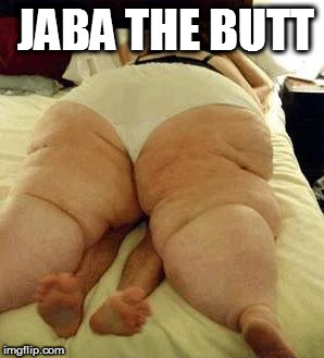 JABA THE BUTT | made w/ Imgflip meme maker