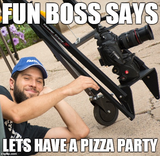 FUN BOSS SAYS; LETS HAVE A PIZZA PARTY | made w/ Imgflip meme maker