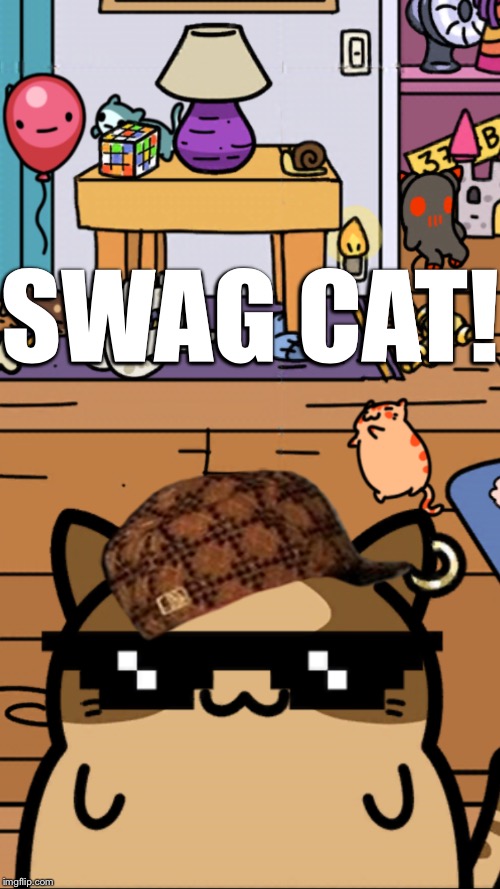Swag gangster cat! | SWAG CAT! | image tagged in swag,cat,meme | made w/ Imgflip meme maker