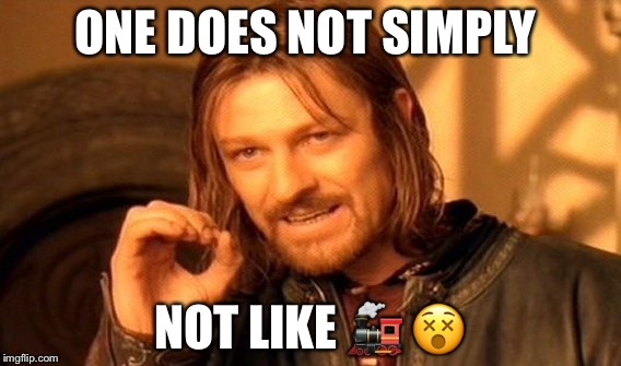 One Does Not Simply Meme | ONE DOES NOT SIMPLY NOT LIKE  | image tagged in memes,one does not simply | made w/ Imgflip meme maker
