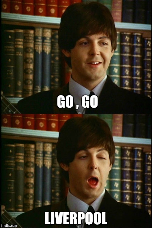 Paul winks | GO , GO LIVERPOOL | image tagged in paul winks | made w/ Imgflip meme maker