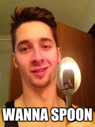 Wanna spoon | WANNA SPOON | image tagged in funny,spoon | made w/ Imgflip meme maker