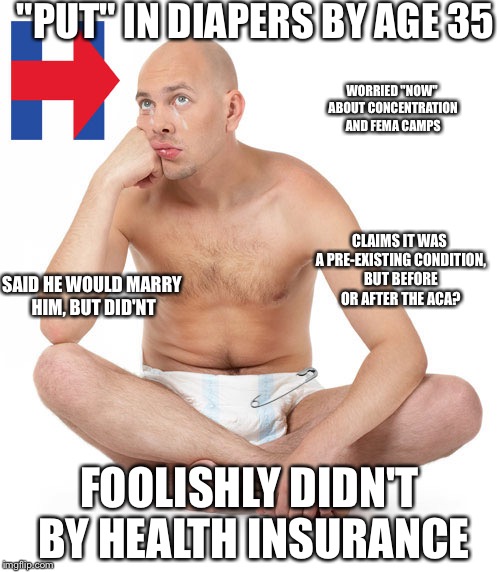 Safety Pin for Hillary | "PUT" IN DIAPERS BY AGE 35; WORRIED "NOW" ABOUT CONCENTRATION AND FEMA CAMPS; CLAIMS IT WAS A PRE-EXISTING CONDITION, BUT BEFORE OR AFTER THE ACA? SAID HE WOULD MARRY HIM, BUT DID'NT; FOOLISHLY DIDN'T BY HEALTH INSURANCE | image tagged in safety pin for hillary | made w/ Imgflip meme maker