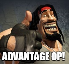 Upvote | ADVANTAGE OP! | image tagged in upvote | made w/ Imgflip meme maker