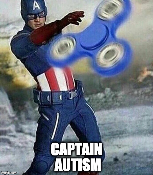 Captain Autism | CAPTAIN AUTISM | image tagged in autism,fidget spinner,captain america | made w/ Imgflip meme maker