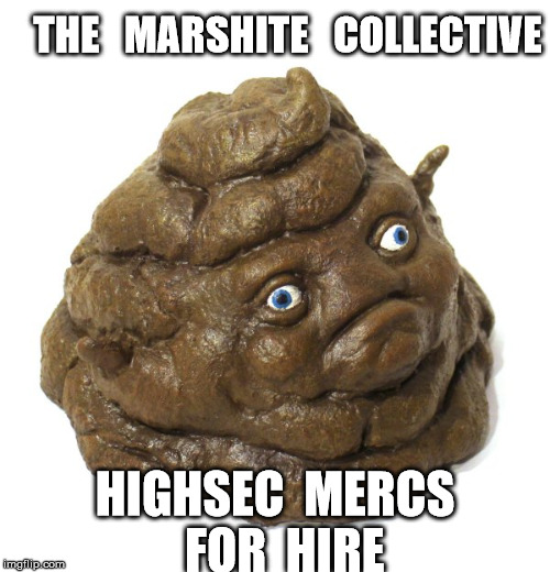 THE   MARSHITE   COLLECTIVE; HIGHSEC  MERCS  FOR  HIRE | made w/ Imgflip meme maker