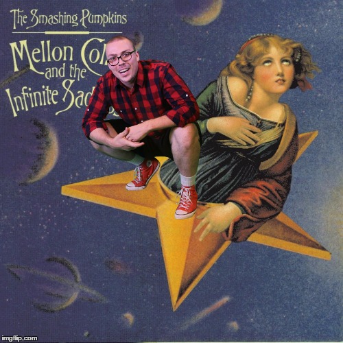 Melon Collie and the Decent 5 | image tagged in memes,anthony fantano,music,smashing pumpkins | made w/ Imgflip meme maker