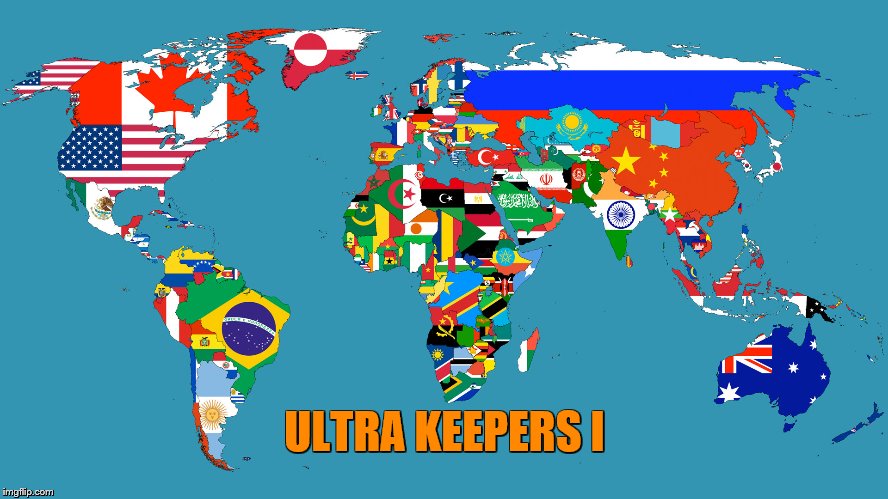 World Map | ULTRA KEEPERS I | image tagged in world map | made w/ Imgflip meme maker