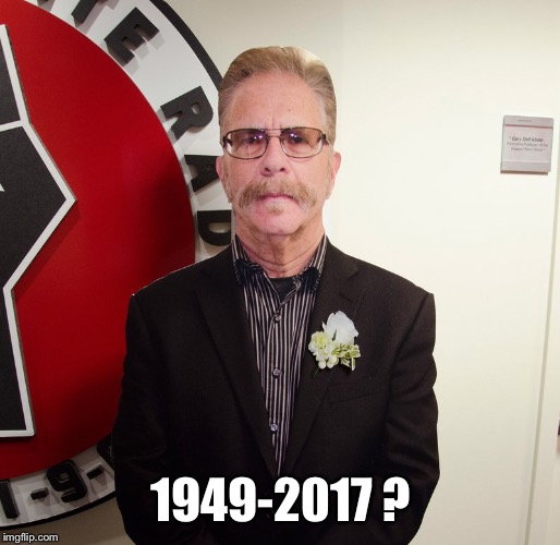 1949-2017 ? | image tagged in ronnie mund | made w/ Imgflip meme maker