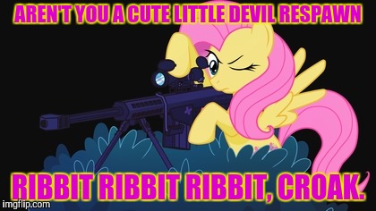 AREN'T YOU A CUTE LITTLE DEVIL RESPAWN RIBBIT RIBBIT RIBBIT, CROAK. | made w/ Imgflip meme maker