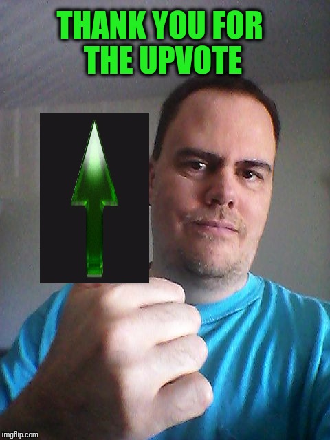Thumbs up | THANK YOU FOR THE UPVOTE | image tagged in thumbs up | made w/ Imgflip meme maker