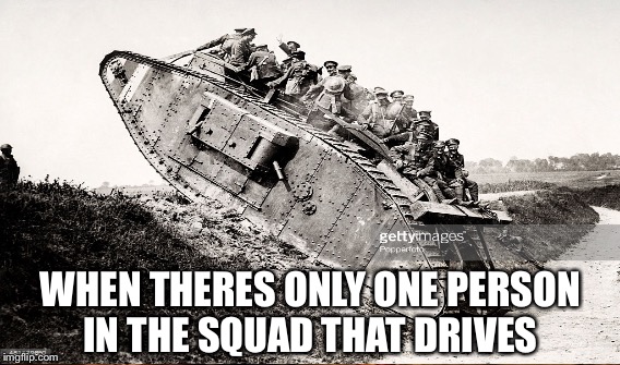 WHEN THERES ONLY ONE PERSON IN THE SQUAD THAT DRIVES | image tagged in squad goals | made w/ Imgflip meme maker