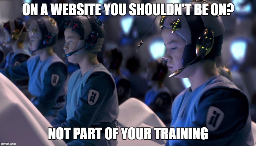 Star Wars Classroom Website watch | ON A WEBSITE YOU SHOULDN'T BE ON? NOT PART OF YOUR TRAINING | image tagged in attack of the clones,star wars,star wars classroom | made w/ Imgflip meme maker
