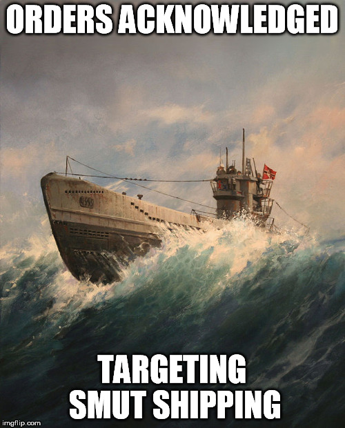ORDERS ACKNOWLEDGED TARGETING SMUT SHIPPING | made w/ Imgflip meme maker