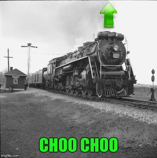 CHOO CHOO | made w/ Imgflip meme maker