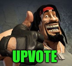 Upvote | UPVOTE | image tagged in upvote | made w/ Imgflip meme maker