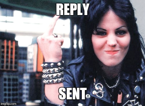 REPLY SENT | made w/ Imgflip meme maker