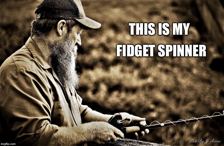 FIDGET SPINNER; THIS IS MY | image tagged in fishing | made w/ Imgflip meme maker
