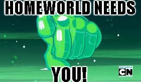 Homeworld war poster | HOMEWORLD NEEDS; YOU! | image tagged in steven universe,homeworld,uncle same wants you | made w/ Imgflip meme maker