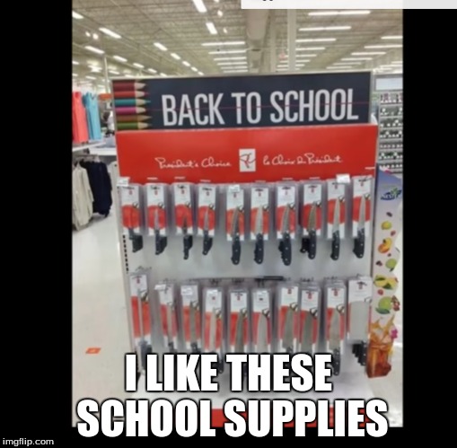 YOU HAD ONE JOB | I LIKE THESE SCHOOL SUPPLIES | image tagged in you had one job,knives,back to school,memes | made w/ Imgflip meme maker