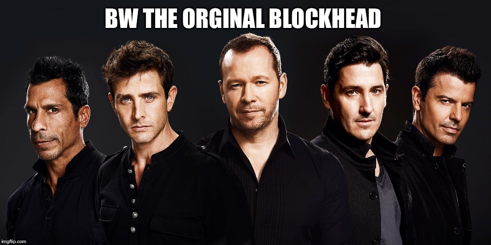 BW THE ORGINAL BLOCKHEAD | made w/ Imgflip meme maker