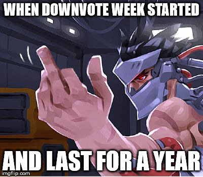 What do you think of my photoshop skills | WHEN DOWNVOTE WEEK STARTED; AND LAST FOR A YEAR | image tagged in middle finger genji,down vote | made w/ Imgflip meme maker
