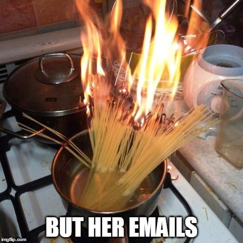 BUT HER EMAILS | made w/ Imgflip meme maker