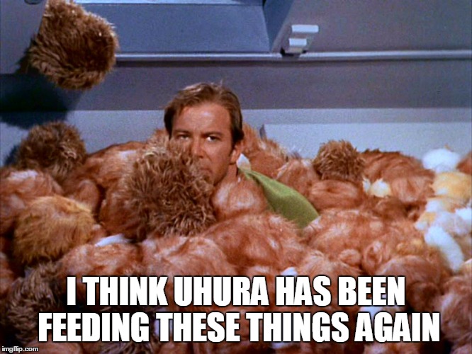 I THINK UHURA HAS BEEN FEEDING THESE THINGS AGAIN | made w/ Imgflip meme maker