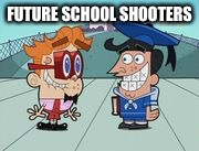 #kindergartansquad | FUTURE SCHOOL SHOOTERS | image tagged in kindergartansquad | made w/ Imgflip meme maker