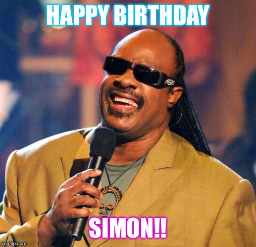 Stevie Wonder Solar Eclipse | HAPPY BIRTHDAY; SIMON!! | made w/ Imgflip meme maker