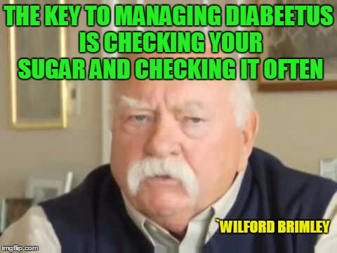 Philosopher week. Put down that pie Wilford. | THE KEY TO MANAGING DIABEETUS IS CHECKING YOUR SUGAR AND CHECKING IT OFTEN; `WILFORD BRIMLEY | image tagged in philosopher week | made w/ Imgflip meme maker