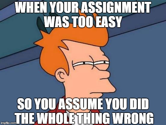 you submit an assignment meme
