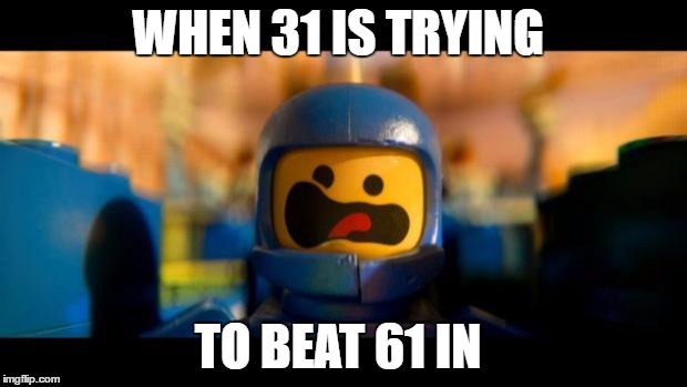 SPACESHIP!! | WHEN 31 IS TRYING; TO BEAT 61 IN | image tagged in spaceship | made w/ Imgflip meme maker