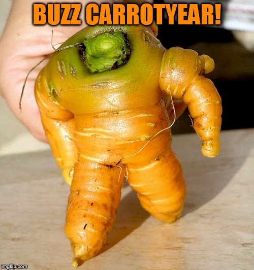 BUZZ CARROTYEAR! | made w/ Imgflip meme maker