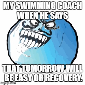 Coach is dishonest. | MY SWIMMING COACH WHEN HE SAYS; THAT TOMORROW WILL BE EASY OR RECOVERY. | image tagged in original i lied,memes,coaches,swimming | made w/ Imgflip meme maker