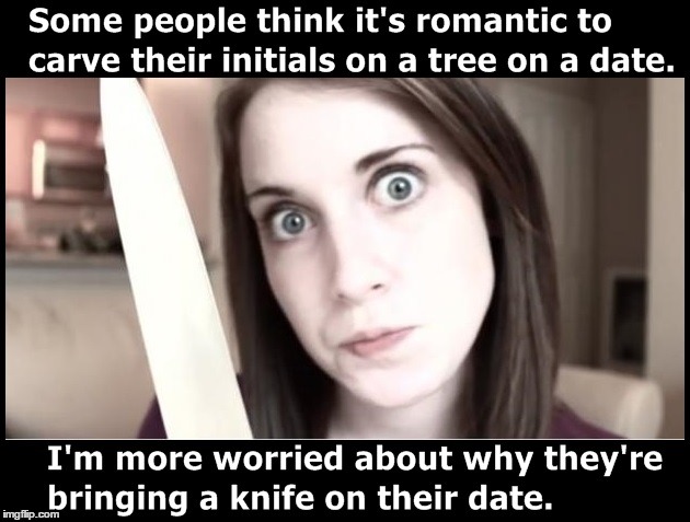 Pick out a tree...or else! | image tagged in overly attached girlfriend,has a knife,this might not end well | made w/ Imgflip meme maker