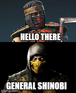 hello there general shinobi | HELLO THERE; GENERAL SHINOBI | image tagged in for honor,mortal kombat,shinobi,scorpion,hello,general | made w/ Imgflip meme maker