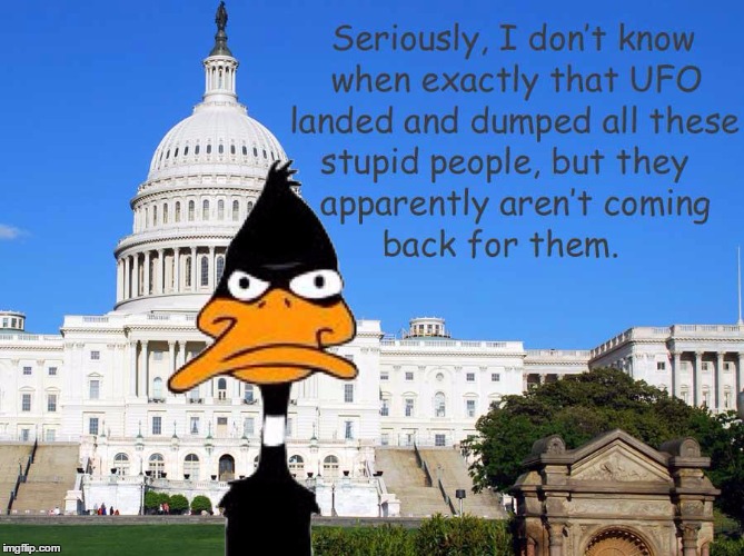 Daffy / Bugs 2020 -- To complete the set of Looney Toons in Washington. | . | image tagged in daffy duck,aliens,ufo,capitol building | made w/ Imgflip meme maker