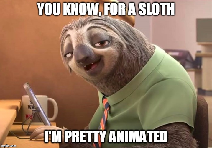 zootopia sloth - Imgflip