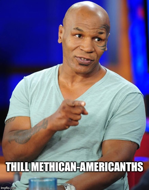 THILL METHICAN-AMERICANTHS | made w/ Imgflip meme maker