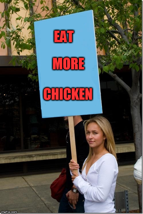 EAT CHICKEN MORE | made w/ Imgflip meme maker