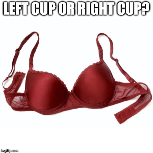 LEFT CUP OR RIGHT CUP? | made w/ Imgflip meme maker