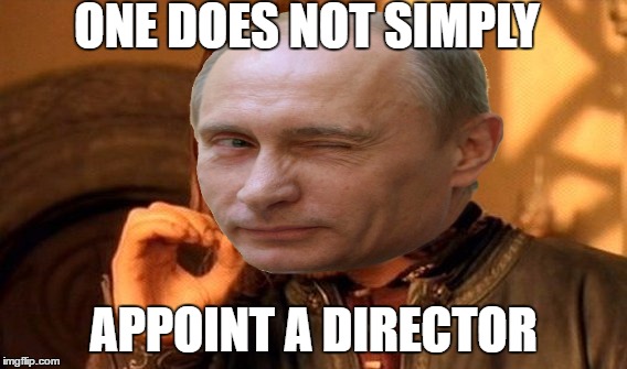 ONE DOES NOT SIMPLY APPOINT A DIRECTOR | made w/ Imgflip meme maker