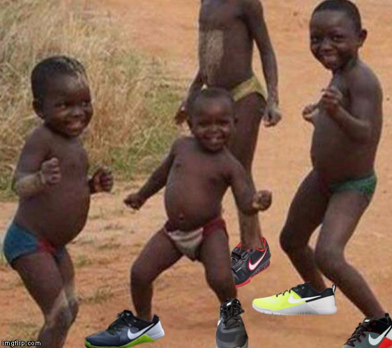 African Kids with Nikes | image tagged in african kids with nikes | made w/ Imgflip meme maker
