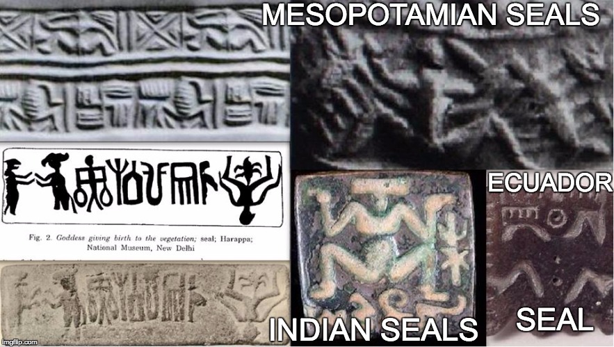 MESOPOTAMIAN SEALS; ECUADOR; INDIAN SEALS; SEAL | image tagged in meme | made w/ Imgflip meme maker
