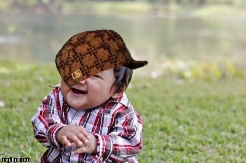 Evil Toddler | image tagged in memes,evil toddler,scumbag | made w/ Imgflip meme maker